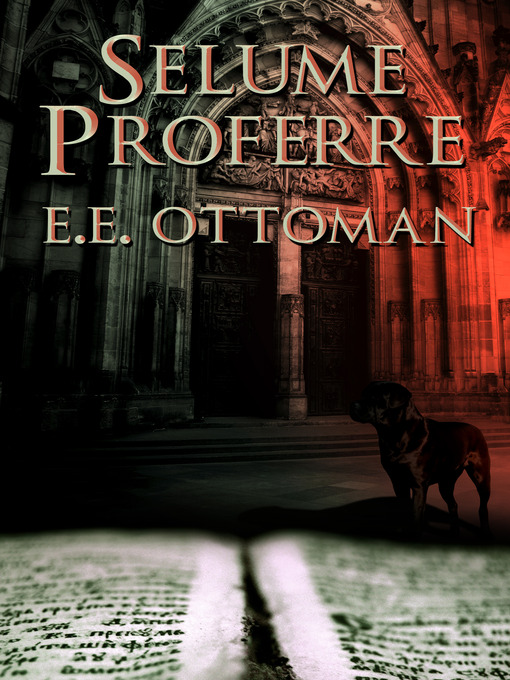 Title details for Selume Proferre by E. E. Ottoman - Available